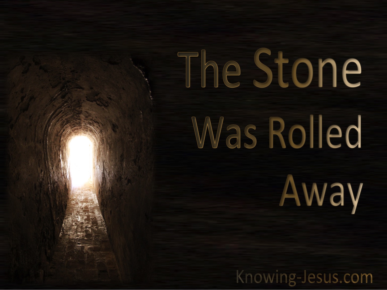 The Stone Was Rolled Away (Easter Reflections - (11)