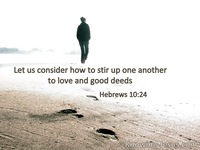 Hebrews 10:24