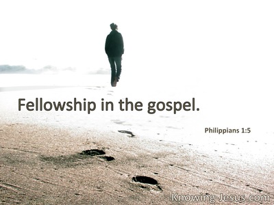 Fellowship in the gospel.
