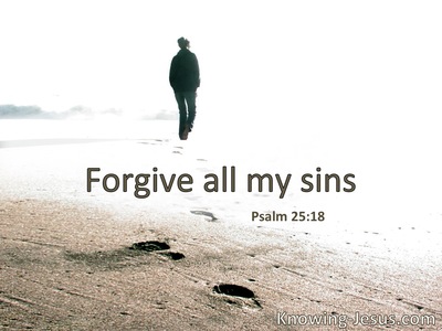 Forgive all my sins.