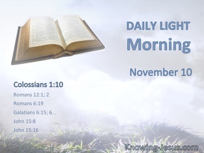 Bearing fruit in every good work and increasing in the knowledge of God.