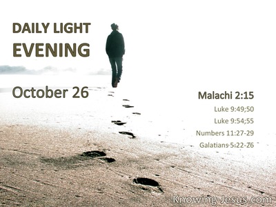 Take heed to your spirit.