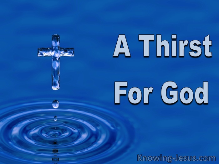 Image result for images of thirst for God