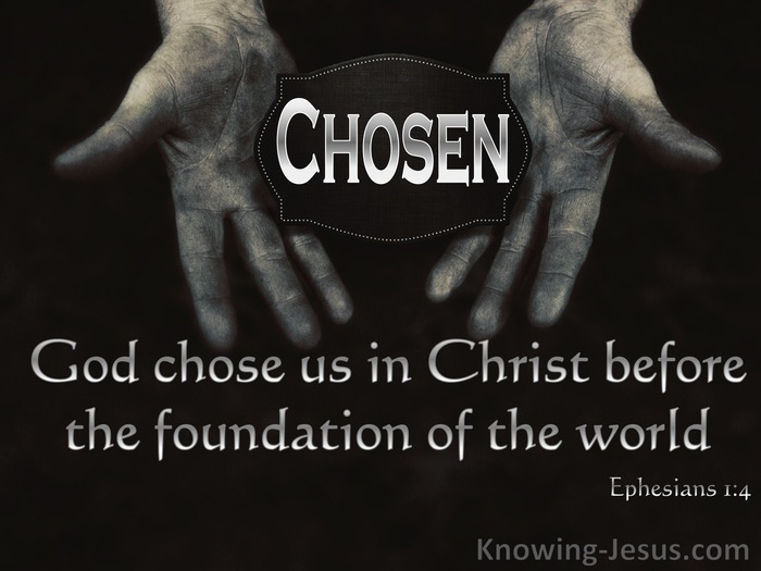 Chosen By God