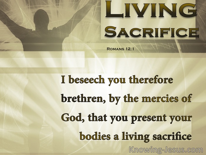 Christ Our Life - Living Sacrifice